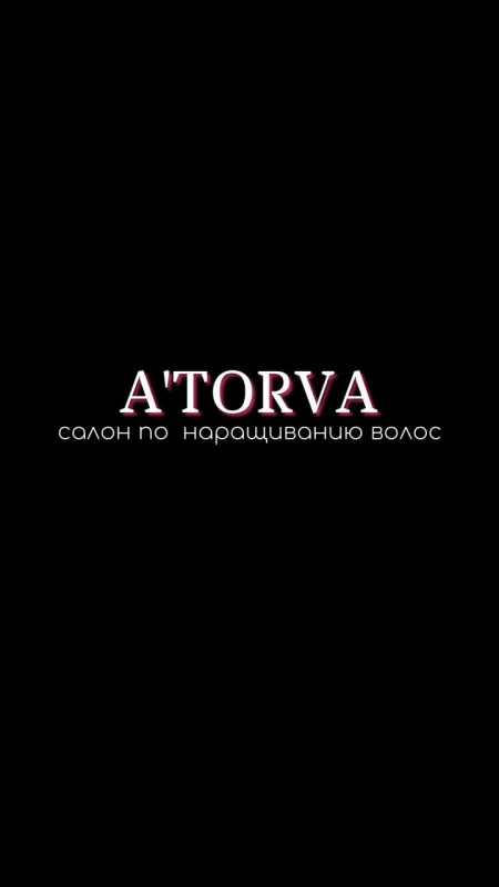 Салон по наращиванию волос А’ТОРВА