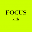 Focus kids