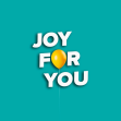 Joy For You